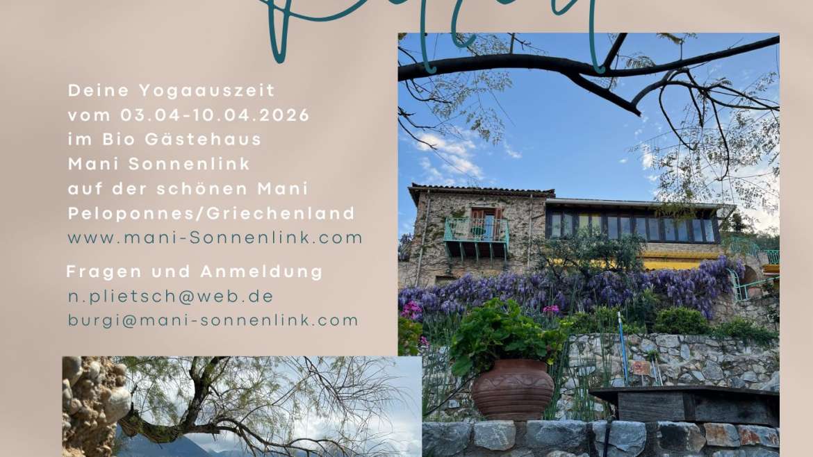 Deine Yoga Urlaubswoche auf der schönen Mani vom  3. – 10. April 2026 oder  3. – 7. April 2026